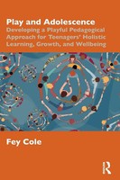 Play And Adolescence Fey Cole Taschenbuch Einband - Flex.(Paperback) Englisch