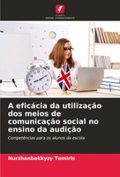 Nurzhanbekkyzy Tomiris | A EficáCia Da UtilizaçãO Dos Meios De ComunicaçãO...