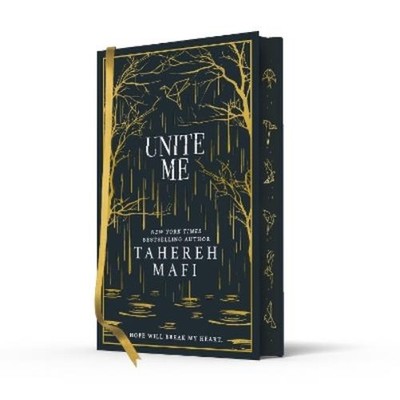 Tahereh Mafi Unite Me (Hardback) Shatter Me Collectors Editions (UK IMPORT)