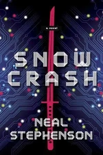 Snow Crash by Stephenson, Neal