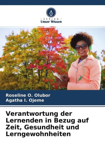 Roseline O. Olubor (U. A.) | Verantwortung Der Lernenden In Bezug Auf Zeit,...-image