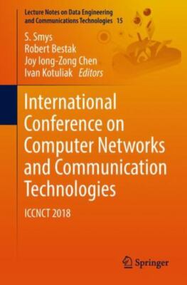 International Conference on Computer Networks and Communication Technologies ...
