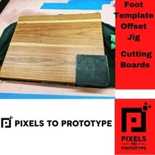 Foot Template Offset Jig - Cutting Boards, Woodworking, Drill, Guide, Template