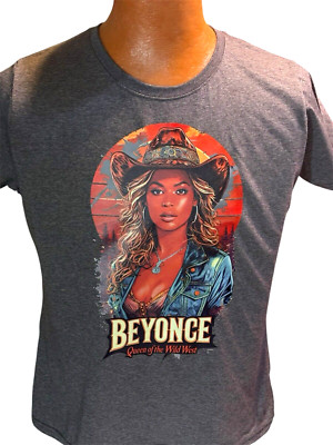 Beyonce Country Music T-shirt  Queen of the Wild West Color: Grey size Large