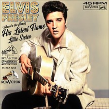 Repro Photo ELVIS PRESLEY His Latest Flame/ Little Sister 7" Single Size 18x18cm