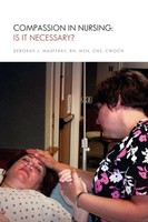 Deborah J. Rn Msn Cns Cwocn Mauffray | Compassion In Nursing | Taschenbuch