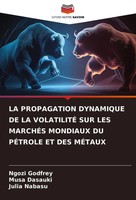 La Propagation Dynamique De La VolatilitÉ Sur Les MarchÉS Mondiaux Du PÉTrole...