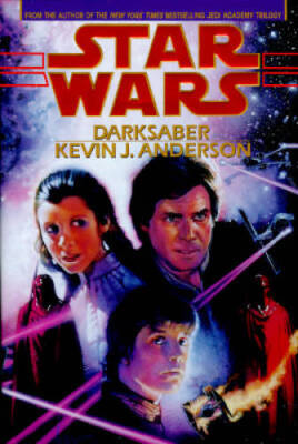 Darksaber (Star Wars) - Hardcover By Kevin J. Anderson - ACCEPTABLE
