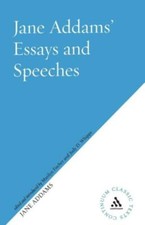 Jane Addams's Essays And Speeches On Peace