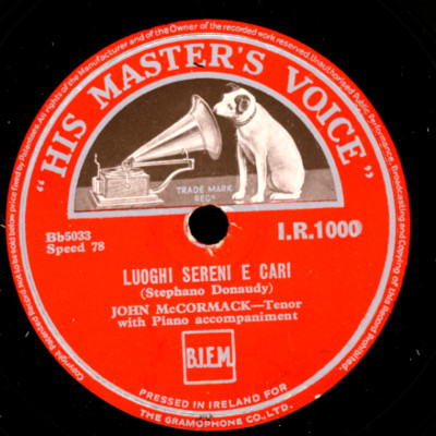 JOHN McCORMACK -TENOR- Luoghi sereni e cari / O del mio... Schellackplatte S1603