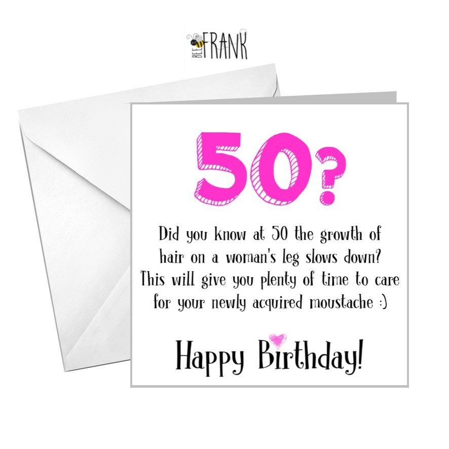 Funny, rude, humour, banter, hilarious 50th Birthday Card for friend, sister,BFF