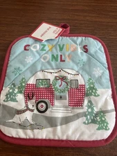 NWT~ One Holiday / Winter Pot Holder~  Cozy Vibes Only ~ 8 x 8” ~Camper~ Dog