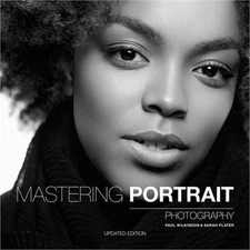 Mastering Portrait Photography: The Definitive Guide for Photographers (Paperbac