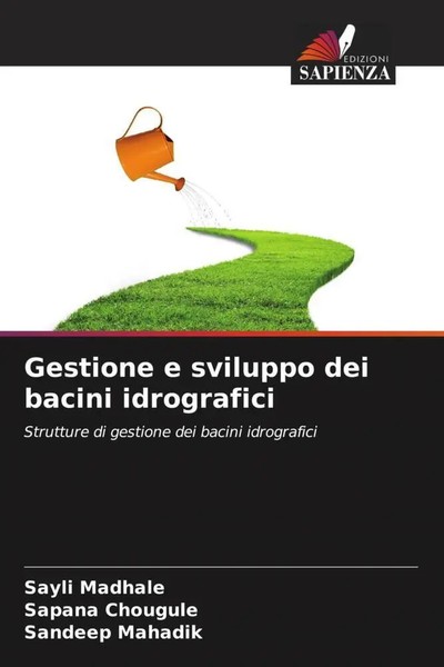 Sayli Madhale (U. A.) | Gestione E Sviluppo Dei Bacini Idrografici | Taschenbuch-image