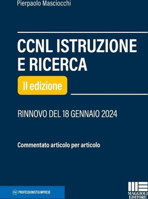 Bücher Pierpaolo Masciocchi - CCNL Bildung und Forschung. Kommentierter Artikel für 