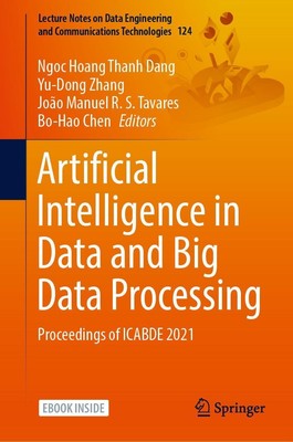 Artificial Intelligence in Data and Big Data Processing Ngoc Hoang Thanh Dang