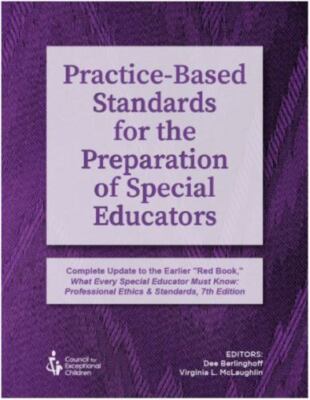 Practice-Based Standards for the Preparation of Special Educators by Berlinghoff