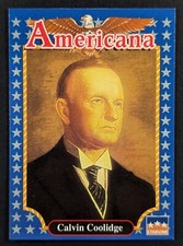 Calvin Coolidge 1992 Americana Starline Card #67 (NM)