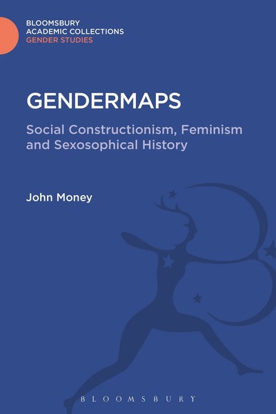 John Money | Gendermaps | Buch | Englisch (2016) | Gebunden | Bloomsbury 3Pl-image
