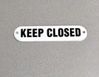 VINTAGE KEEP CLOSED DOOR PORCELAIN SIGN CAR GAS OIL TRUCK MOTORCYCLE