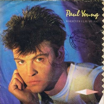Paul Young - Wherever I Lay My Hat 7'' Single Vinyl Electronic Synth-pop 81931