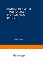 Immunology Of Clinical And Experimental Diabetes Sudhir Gupta