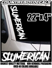 SLUMERICAN 22"x4" Pillar Vertical Windshield Diesel Truck Lifted Trump Car USA