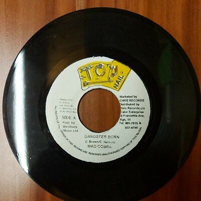 7'' (BRUCK BOTTLE RIDDIM) MAD COBRA - GANGSTER BORN