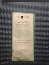 Weaver Pivot Mount Base- #154 fits Browning BAR, H & R 300, Springfield '03