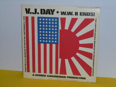 LP - V.J. FAY - W.W. II ENDS - FROM THE USS MISSOURI IN TOKYO BAY ( ENGLISCH )