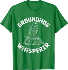 Groundhog Whisperer Funny Woodchuck Theme Unisex T-Shirt