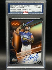 2026 RANDY AROZARENA Topps Chrome Black Orange AUTO /25 Seattle Mariners PCG 10!