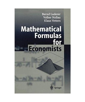 Mathematical Formulas for Economists., Vetters, Klaus