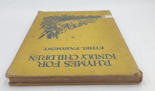 Rhymes for Kindly Children Hardcover Rainbow Edition Copyright 1937 - Picture 5 of 15