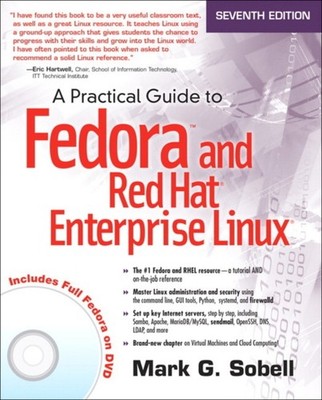 A Practical Guide to Fedora and Red Hat Enterprise Linux Paperbac