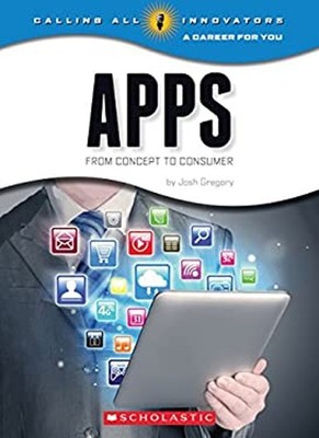 Apps : From Concept to Consumer Paperback Josh Gregory