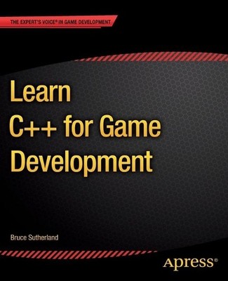 Learn C++ for Game Development by Sutherland, Bruce Paperback / softback Book