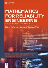 Mathematics for Reliability Engineering: Modern Concepts and Applications by Man