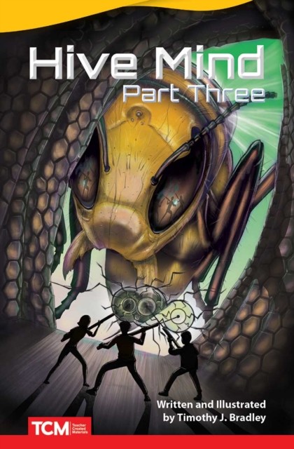 Hive Mind: Part Three by Timothy Bradley PAPERBACK 9781644913499