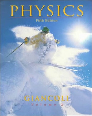 Physics: Principles with Applications, Volume II (5th Edition)