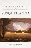 Rivers Of America | The Susquehanna | Carl Carmer | Taschenbuch | Englisch
