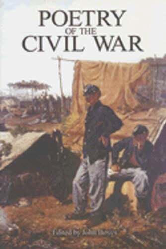 Poetry of the Civil War by John Boyes: Used