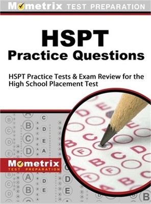 HSPT Practice Questions: HSPT Practice Tests & Exam Review for the High School P