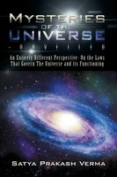 Satya Prakash Verma | Mysteries Of The Universe-Unveiled | Taschenbuch (2015)