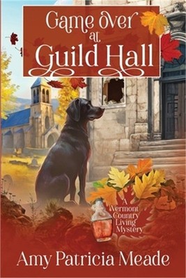 Game Over at Guild Hall (Paperback or Softback)