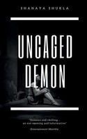 Shanaya Shukla | Uncaged Demon | Taschenbuch | Englisch (2021) | Notion Press