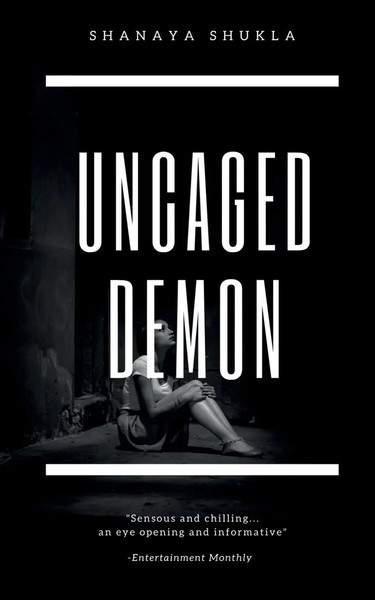 Shanaya Shukla | Uncaged Demon | Taschenbuch | Englisch (2021) | Notion Press-image
