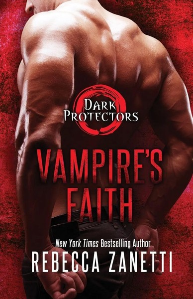 Rebecca Zanetti | Vampire's Faith | Taschenbuch | Englisch (2018) | Kensington-image