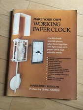 Make Your Own WORKING PAPER CLOCK James Smith Rudolph Hobby Model Project Book
