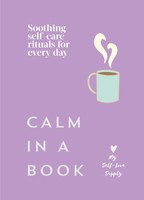 Calm In A Book My Self-Love Supply